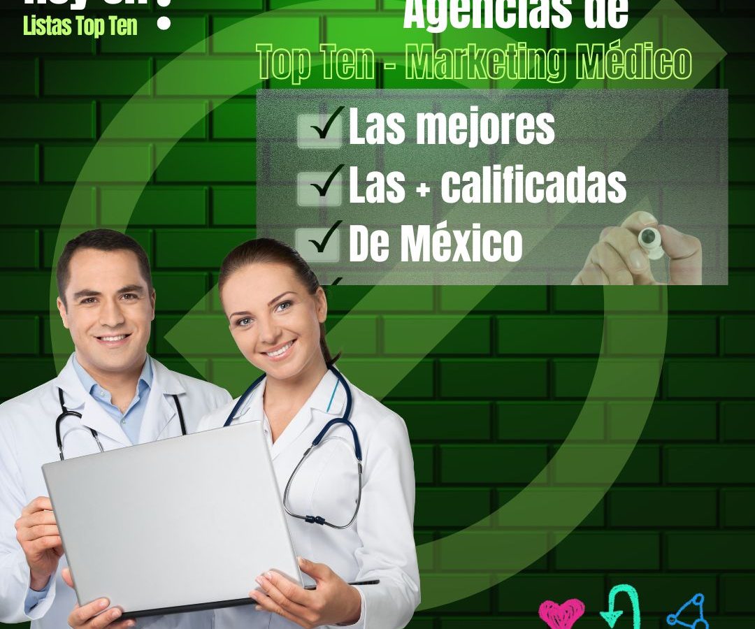 Las 4 agencias de marketing médico más confiables en este 2024